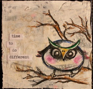 time to do different